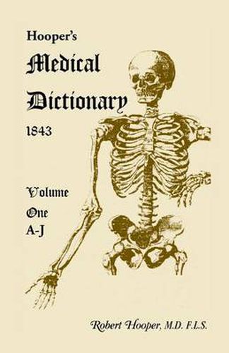 Cover image for Hooper's Medical Dictionary 1843. Volume 1, A-J