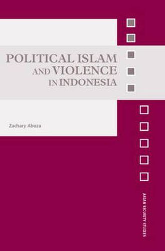 Cover image for Political Islam and Violence in Indonesia