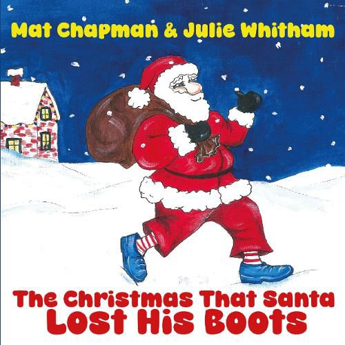 Cover image for The Christmas That Santa Lost His Boots