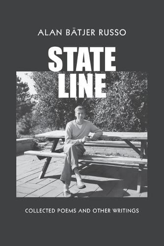 Cover image for State Line: Collected Poems and Other Writings