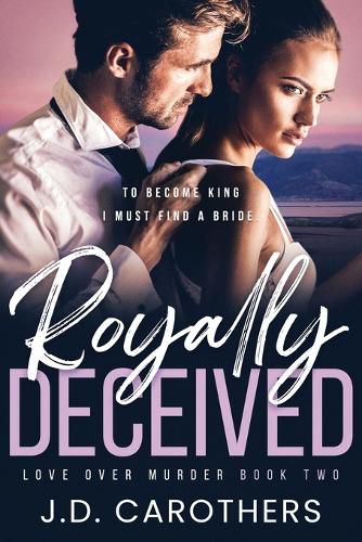 Cover image for Royally Deceived