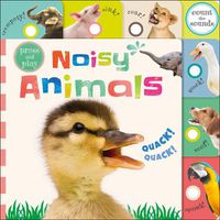 Cover image for Press and Play Noisy Animals
