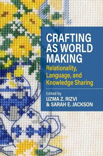 Cover image for Crafting as World Making