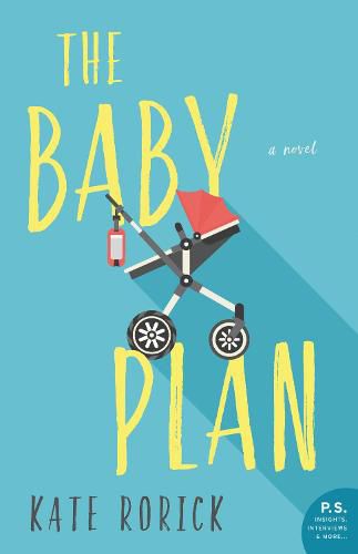 Cover image for The Baby Plan: A Novel