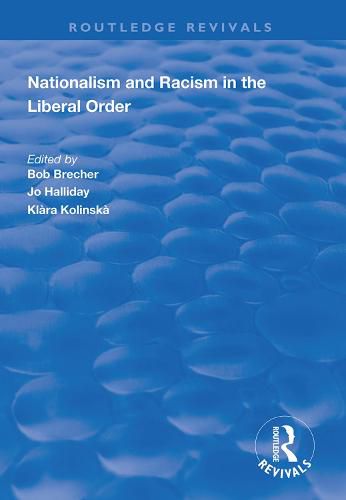 Cover image for Nationalism and Racism in the Liberal Order