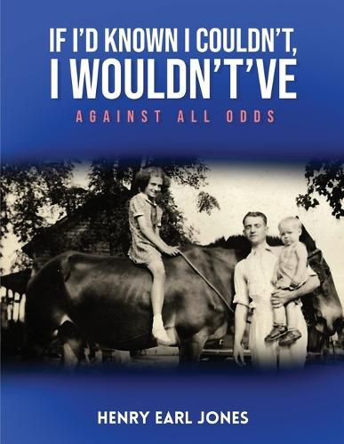 Cover image for If I'd Known I Couldn't, I Wouldn't've