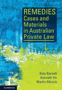 Cover image for Remedies Cases and Materials in Australian Private Law