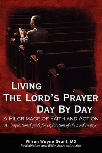 Cover image for Living the Lord's Prayer Day by Day