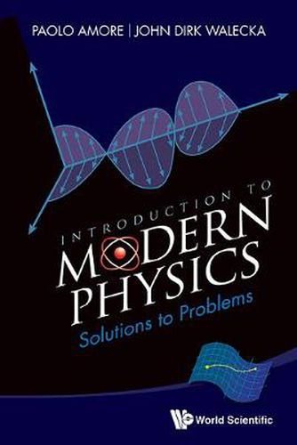 Cover image for Introduction To Modern Physics: Solutions To Problems