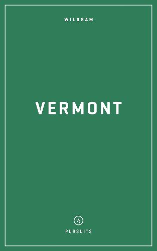 Wildsam Field Guides: Vermont