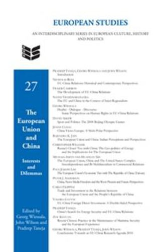 Cover image for The European Union and China: Interests and Dilemmas