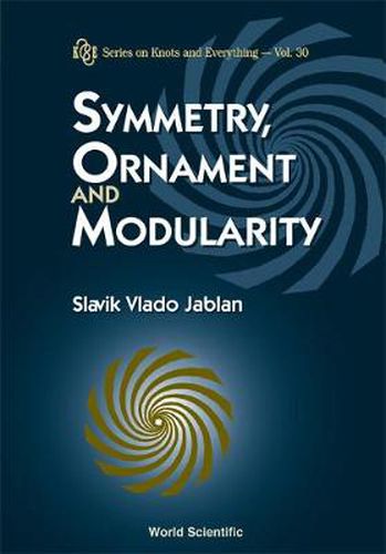 Cover image for Symmetry, Ornament And Modularity