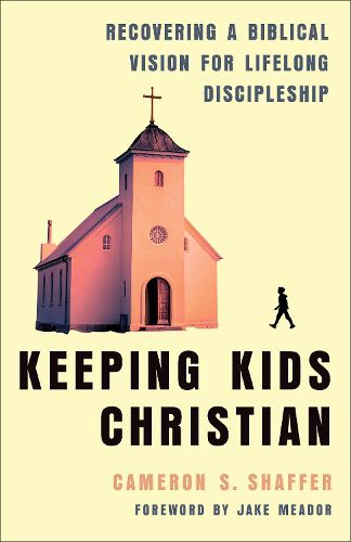 Cover image for Keeping Kids Christian