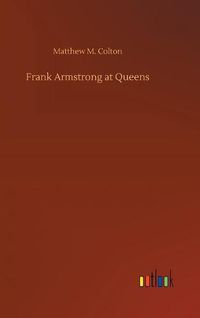 Cover image for Frank Armstrong at Queens