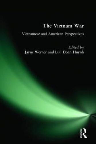 Cover image for The Vietnam War: Vietnamese and American Perspectives