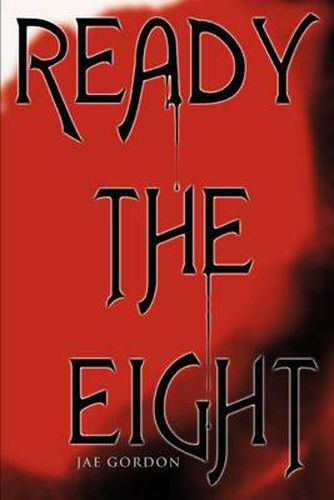 Cover image for Ready the Eight