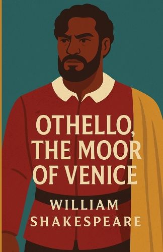 Cover image for Othello The Moor Of Venice(Illustrated)