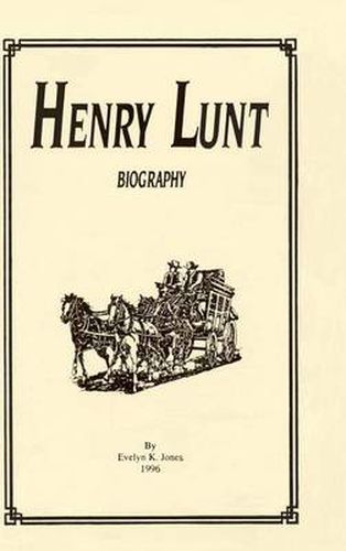 Cover image for Henry Lunt Biography