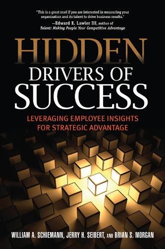 Cover image for Hidden Drivers of Success: Leveraging Employee Insights for Strategic Advantage