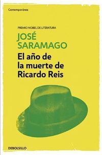Cover image for El ano de la muerte de Ricardo Reis / The Year of the Death Of Ricardo Reis