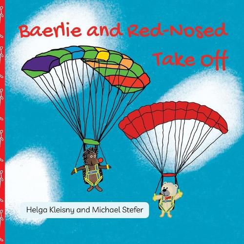 Cover image for Baerlie and Red-Nosed Take Off