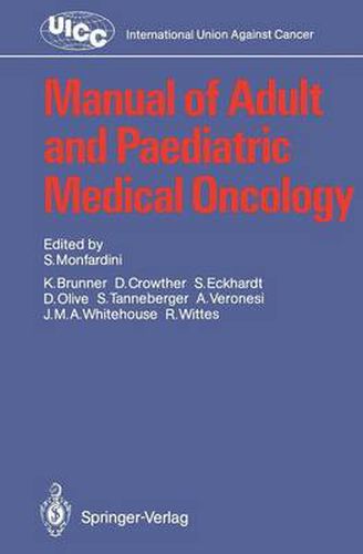 Manual of Adult and Paediatric Medical Oncology