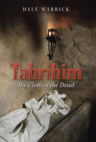 Cover image for Tahrihim: The Cloth of the Dead