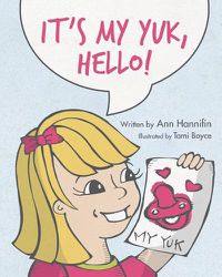 Cover image for It's My Yuk, Hello!