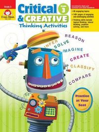 Cover image for Critical and Creative Thinking Activities, Grade 3 Teacher Resource