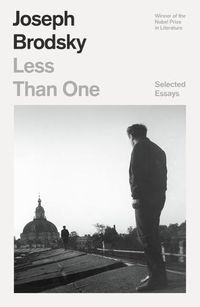 Cover image for Less Than One: Selected Essays