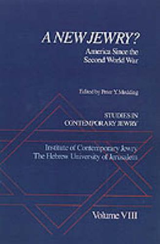 Cover image for Studies in Contemporary Jewry: VIII: A New Jewry?: America Since the Second World War