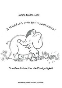 Cover image for Zacharias und der Sonnenstein