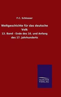 Cover image for Weltgeschichte fur das deutsche Volk