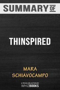 Cover image for Summary of Thinspired: How I Lost 90 Pounds -- My Plan for Lasting Weight Loss and Self-Acceptance: Trivia/Quiz for Fan