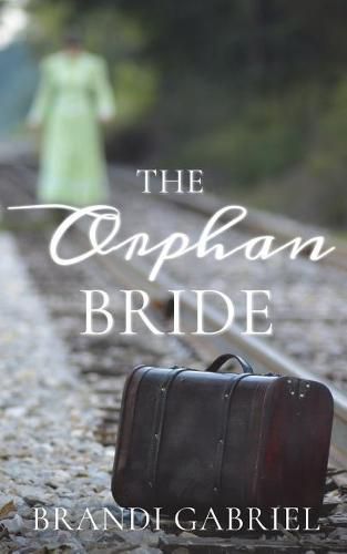 Cover image for The Orphan Bride