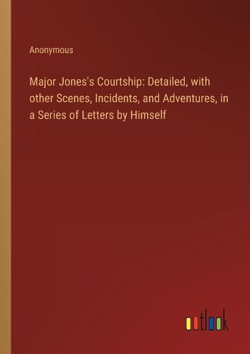 Cover image for Major Jones's Courtship