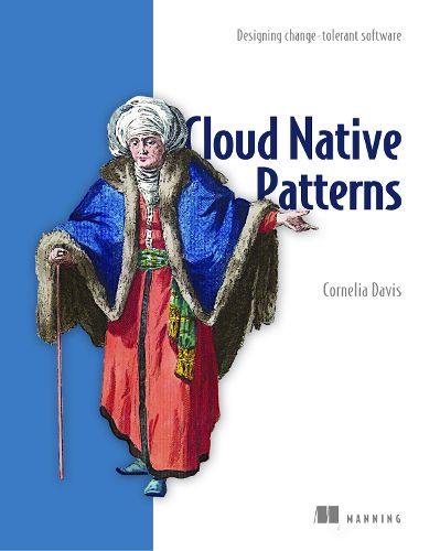 Cover image for Cloud Native - Designing change-tolerant software