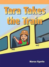 Cover image for Tara Takes the Train