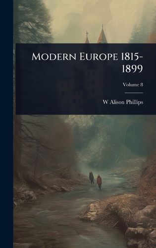 Cover image for Modern Europe 1815-1899