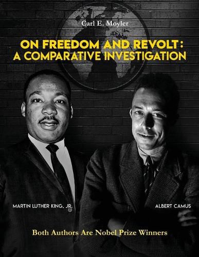 Cover image for On Freedom and Revolt: A Comparative Investigation