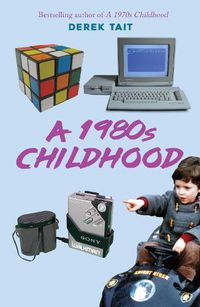 Cover image for A 1980s Childhood