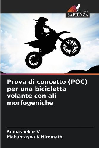 Cover image for Prova di concetto (POC) per una bicicletta volante con ali morfogeniche