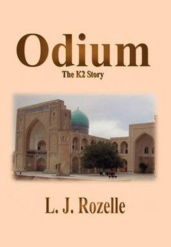 Cover image for Odium: The K2 Story