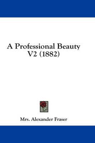 Cover image for A Professional Beauty V2 (1882)