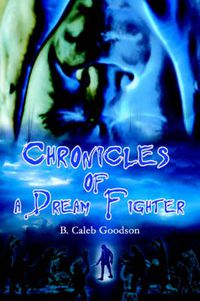 Cover image for Chronicles of a Dream Fighter