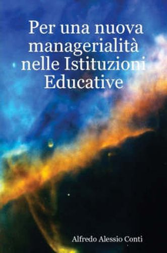 Cover image for Per Una Nuova Managerialita Nelle Istituzioni Educative