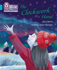 Cover image for The Clockwork Hand: Band 07/Turquoise