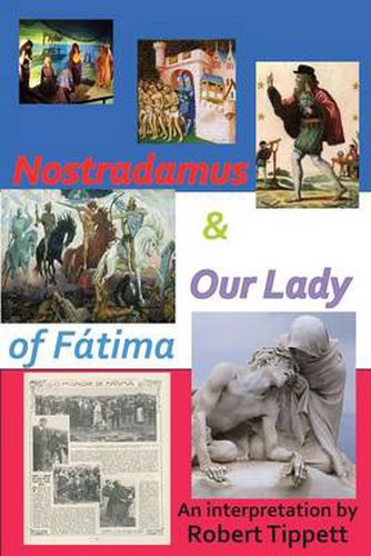 Cover image for Nostradamus & Our Lady of Fatima