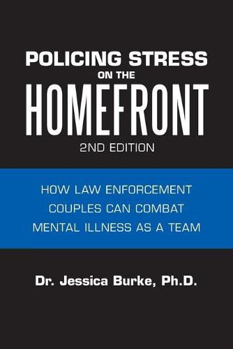 Policing Stress on the Homefront