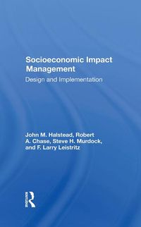 Cover image for Socioeconomic Impact Management: Design And Implementation